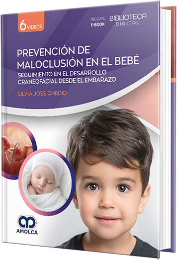Prevención de maloclusión en el bebé. Seguimiento en el desarrollo craneofacial desde el embarazo