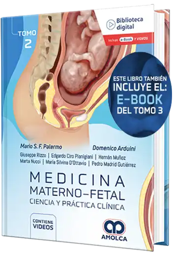 Medicina materno-fetal. Tomo 2 (Incluye Ebook del Tomo 3)