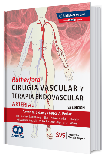 Rutherford. Cirugía Vascular y Terapia Endovascular. Arterial. 9 Edición