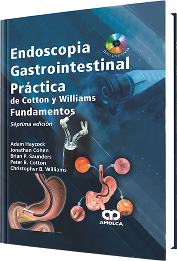 Endoscopia Gastrointestinal Práctica de Cotton y Williams Fundamentos 7 Edición