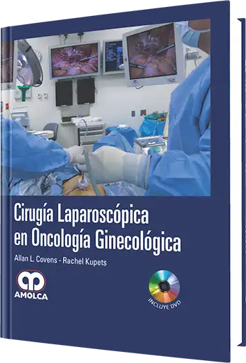 Cirugía Laparoscópica en Oncología Ginecológica