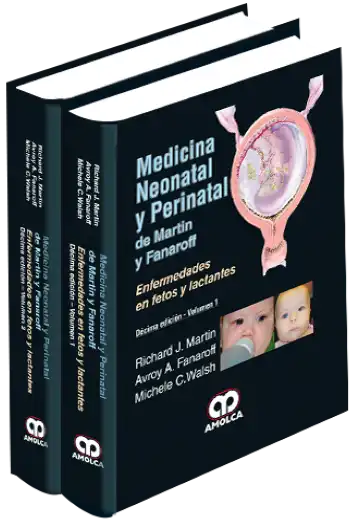 Medicina Neonatal y Perinatal de Martin y Fanaroff. 10 edición