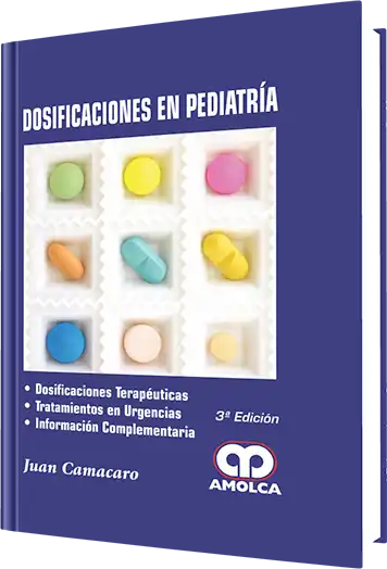 Dosificaciones en Pediatría. 3 edición