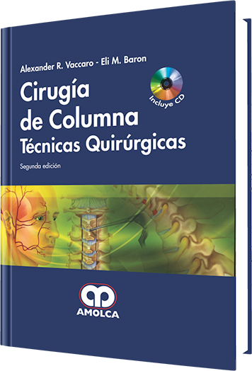 Cirugía de Columna Técnicas Quirúrgicas. 2 Edición