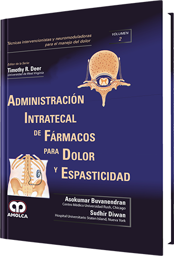 Administración Intratecal de Fármacos para Dolor y Espasticidad Volumen 2
