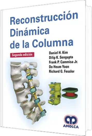 Reconstrucción Dinámica de la Columna. 2 Edición