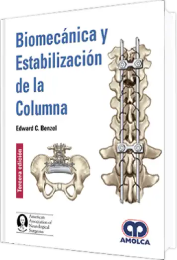 Biomecánica y Estabilización de la Columna. 3 Edición