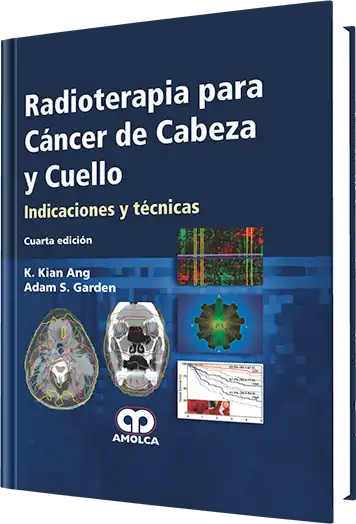 Radioterapia Para Cáncer de Cabeza y Cuello 4 edición