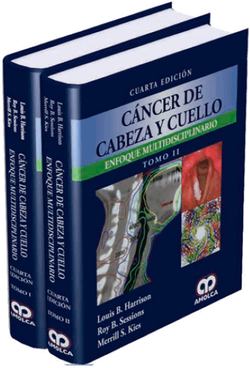 Cáncer de Cabeza y Cuello. 4 Edición