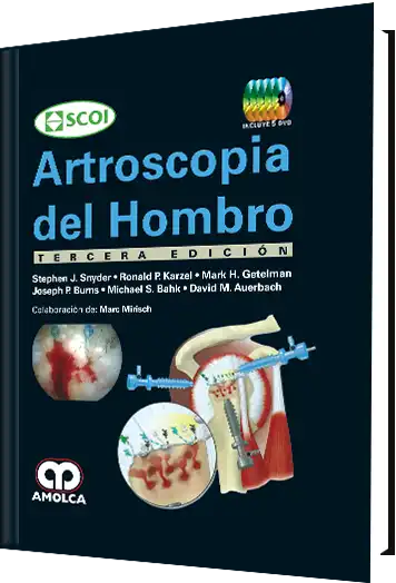 Artroscopia del Hombro. 3 Edición