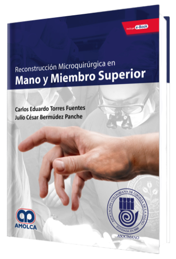 Reconstrucción Microquirúrgica en Mano y Miembro Superior