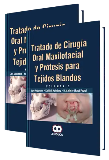 Tratado de Cirugía Oral Maxilofacial y Prótesis para Tejidos Blandos