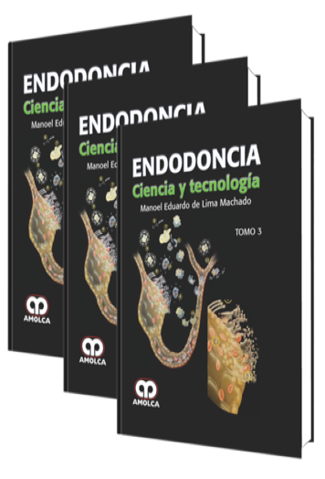 Endodoncia. Ciencia y Tecnología