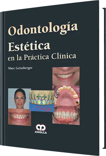 Odontología Estética en la Práctica Clínica