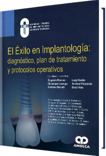 El Éxito en Implantología: Diagnóstico, Plan de Tratamiento y Protocolos Operativos
