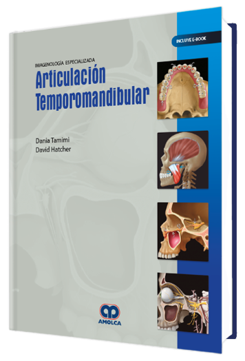 Imagenología Especializada. Articulación Temporomandibular
