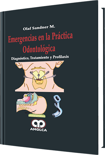 Emergencias en la Práctica Odontológica