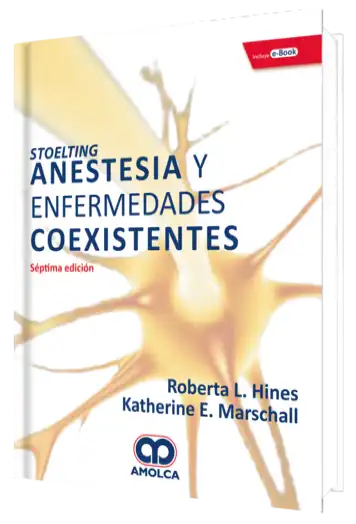 Stoelting Anestesia y Enfermedades Coexistentes. 7 Edición