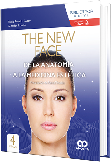 The New Face. De la Anatomía a la Medicina Estética