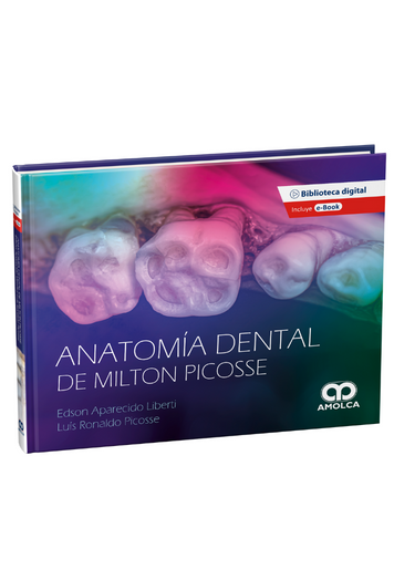 Anatomía Dental de Milton Picosse